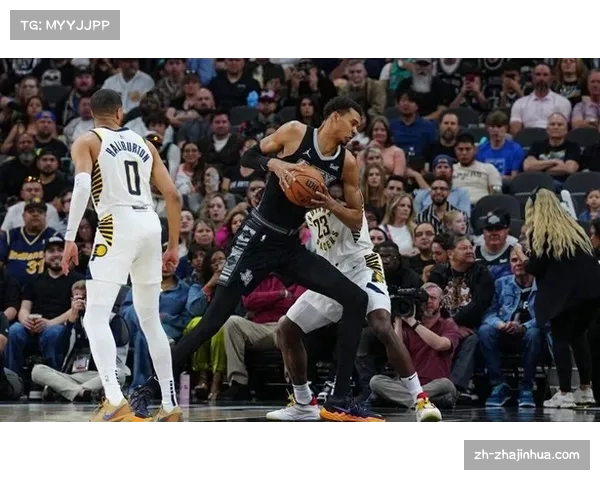 文班亚马场均贡献26+13+4 缺阵期间马刺韧性不减